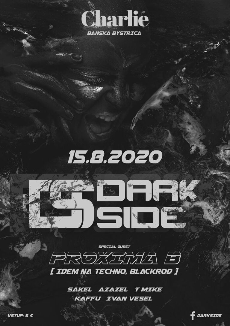 Dark Side event poster with Proxima, August 2020 at Charlie Banska Bystrica