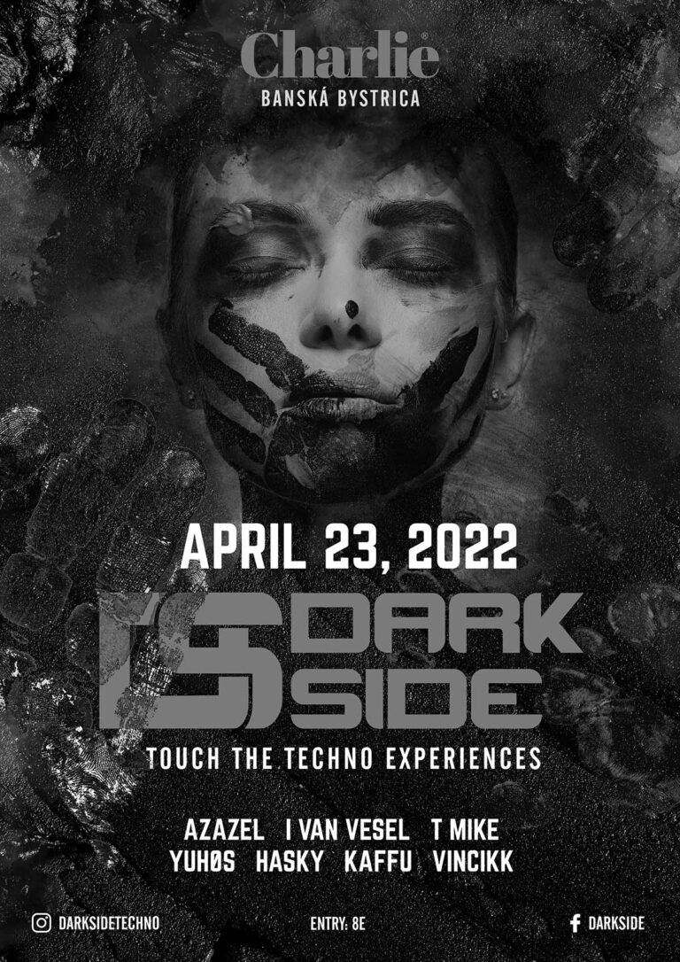Dark Side techno event poster, April 2022 at Charlie Banska Bystrica